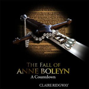The Fall of Anne Boleyn audio book