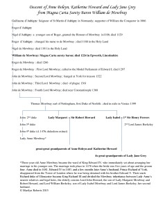 Descent of Anne Boleyn, Katherine Howard and Lady Jane Grey from Magna Carta surety baron William de Mowbray - click to enlarge.