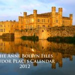 Tudor Places Calendar 2012 Launched!