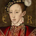 6 July 1553 – The “boy king” Edward VI dies