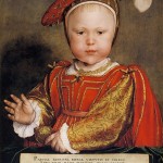 12 October 1537 A King is Born – Birth of Edward VI