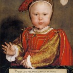 12 October 1537 A King is Born – Birth of Edward VI