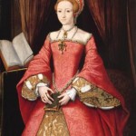 31st July 1544 – Elizabeth I’s Earliest Surviving Letter