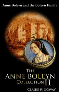 The Anne Boleyn Collection II