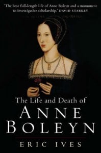 Eric Ives Anne Boleyn