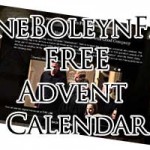 The Anne Boleyn Files Advent Calendar 2014