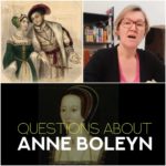 What questions do you have about Anne Boleyn?
