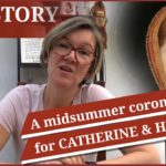 24 June 1509 – A Midsummer coronation for the new king and queen