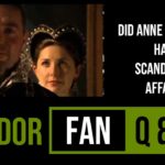 Did Anne Stanhope, Edward Seymour’s wife, really have scandalous affairs?