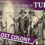 24 October – John White’s return to England and the death of Jane Seymour