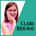 Introducing Speaker No.2 Claire Ridgway!