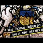 Was Thomas Boleyn on the jury at Anne Boleyn’s trial?