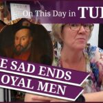 26 February – The sad ends of loyal men and Christopher Marlowe, a rather colourful character