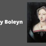 Mary Boleyn – What do you want to know?