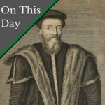 July 27 – A royal tutor and secretary ends up in the Tower