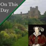 August 30 – Mary Seymour, daughter of Catherine Parr and Thomas Seymour