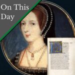 September 1 – Anne Boleyn is elevated to the peerage