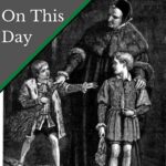 September 11 – Barnaby Fitzpatrick, a friend of King Edward VI