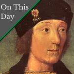 October 30 – Henry VII’s coronation