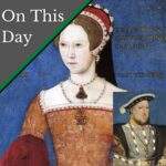 October 8 – Henry VIII puts pressure on his daughter Mary