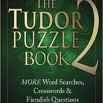 The Tudor Puzzle Book 2 out now!