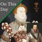 November 23 – A plot to poison Elizabeth I, daughter of Anne Boleyn and Henry VIII