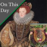 December 25 – Christmas Day in Tudor times and the death of Lettice Knollys