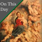 December 28 – Holy Innocents’ Day or Childermas