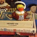 Henry VIII rubber duck sat on a pile of Henry VIII books