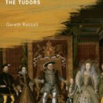 An Illustrated Introduction to the Tudors by Gareth Russell